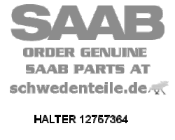 BRACKET for SAAB, Genuine Part - Part #. 12757364