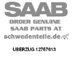 BACK COVER for SAAB, Genuine Part - Part #. 12757613