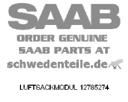 AIRBAG MODULE for SAAB, Genuine Part - Part #. 12785274