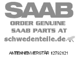 ANTENNENVERSTÄR für SAAB, Original-Ersatzteil - OE Nr. 12792121