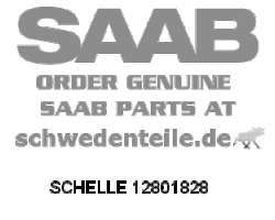 CLIP for SAAB, Genuine Part - Part #. 12801828