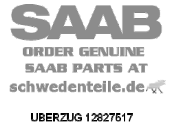 BACK COVER for SAAB, Genuine Part - Part #. 12827517