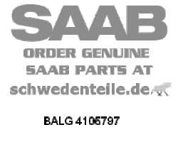 BALG für SAAB, Original-Ersatzteil - OE Nr. 4105797