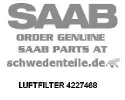 AIR FILTER for SAAB, Genuine Part - Part #. 4227468