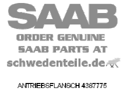 ANTRIEBSFLANSCH für SAAB, Original-Ersatzteil - OE Nr. 4387775