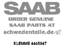 CLIP for SAAB, Genuine Part - Part #. 4445847