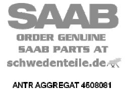 ANTR AGGREGAT für SAAB, Original-Ersatzteil - OE Nr. 4508081