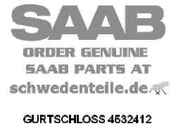 BUCKLE for SAAB, Genuine Part - Part #. 4532412