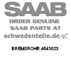 BREMSROHR für SAAB, Original-Ersatzteil - OE Nr. 4543823