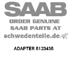 ADAPTER für SAAB, Original-Ersatzteil - OE Nr. 5123435