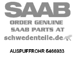 AUSPUFFROHR für SAAB, Original-Ersatzteil - OE Nr. 5466933