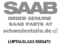 AIR OUTLET for SAAB, Genuine Part - Part #. 5550470