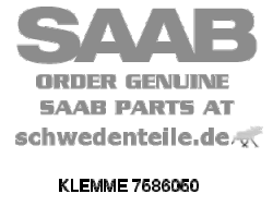 CLAMP for SAAB, Genuine Part - Part #. 7586050