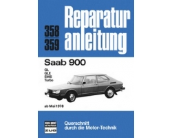 Reparaturanleitung SAAB 900 ab 05 / 1978 - GL / GLE / EMS / Turbo