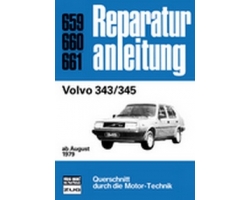 Reparaturanleitung VOLVO 343 / 345 - ab August 1979 // Reprint der 1. Auflage 1983