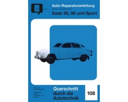 Reparaturanleitung SAAB 95 / 96 / Sport - Reprint der 1. Auflage 1966